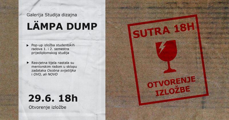 Lämpa dump - pop-up izložba rasvjetnih tijela