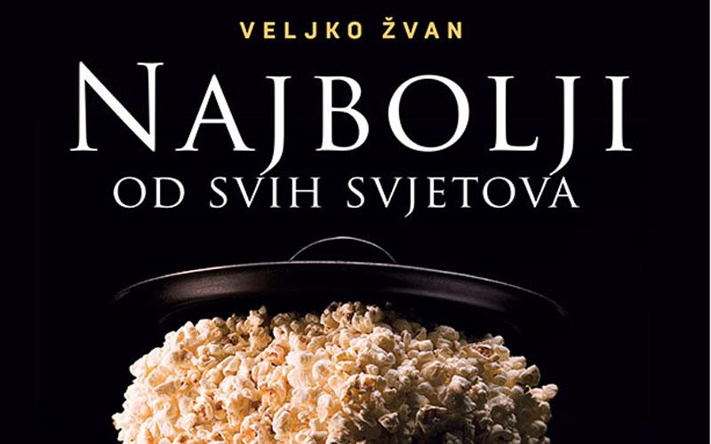 Veljko Žvan: 'Najbolji od svih svjetova' – knjiga o stvaranju reklamne industrije u Hrvatskoj