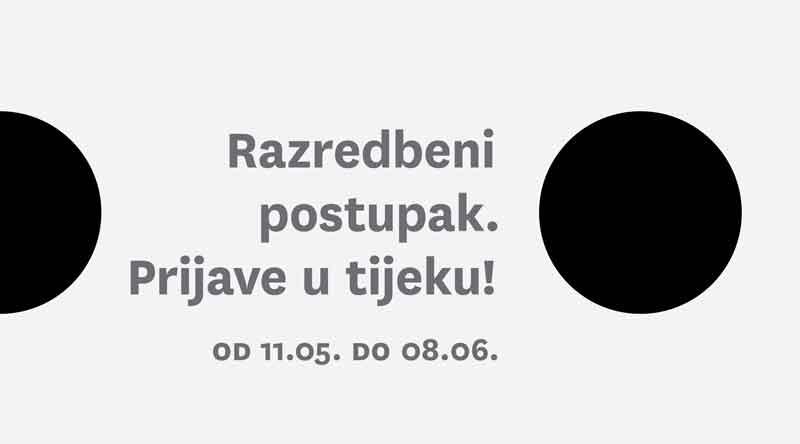 Razredbeni postupak, prijave u tijeku! od 11.05.-08.06.2020.